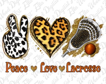 Peace love Lacrosse png sublimation design download, game day png, Lacrosse game png, sport png, sublimate designs download