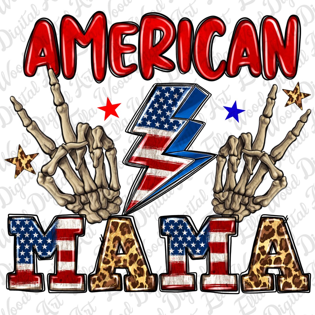American Mama Png Sublimation Design Download, 4th of July Png, USA Png ...