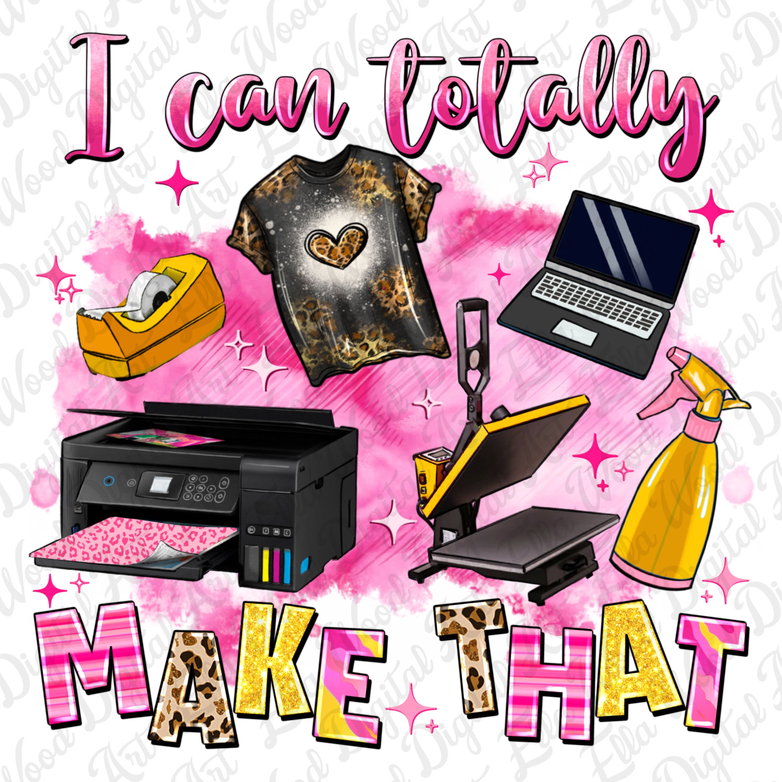 I can totally make that png sublimation design download, boss girl png, business png, boss lady png,boss babe png,sublimate designs download