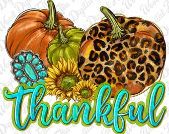 Thankful png sublimation design download, Hello Fall png, Autumn png, Fall vibes png, western pumpkin png, sublimate designs download