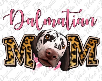 Dalmatian Mom PNG, Leopard Print Letters (Digital Download)