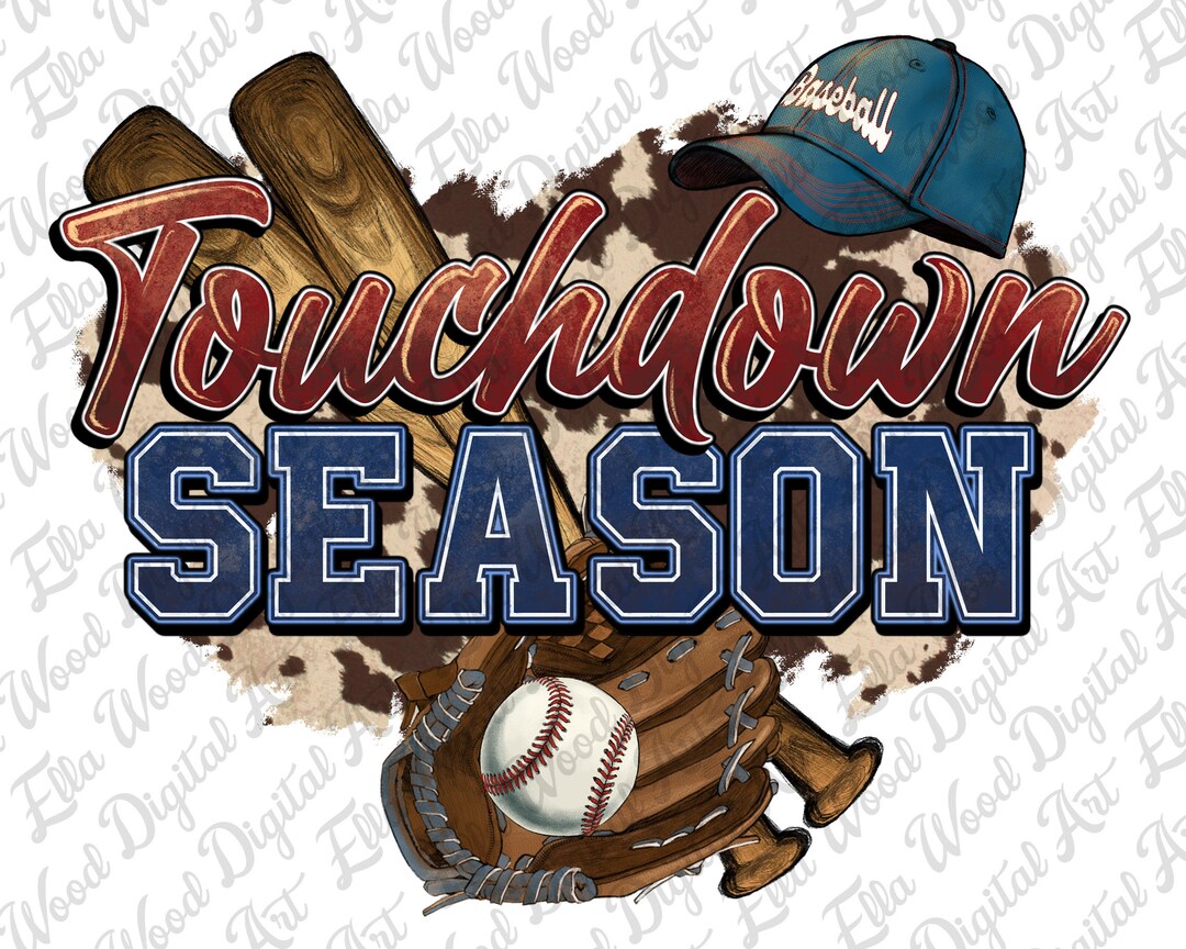 Touchdown Season Baseball Png Sublimation Design Download, Game Day Png ...