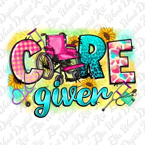 Care giver png sublimation design download, Nurse png, Nursing png, Nurse life png, Care giver life png, sublimate designs download