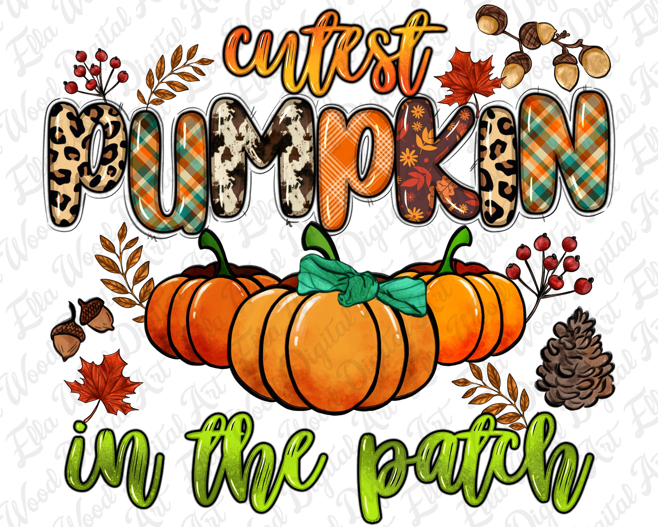 Cutest Pumpkin in the Patch Png Sublimation Design Download, Hello Fall ...