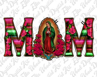 Mom floral aztec png sublimation design download, Our lady of Guadalupe png, Christian png, Religious png, sublimate designs download