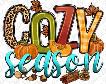 Cozy season png sublimation design download, Hello Fall png, Autumn png, Fall vibes png, Fall pumpkin png, sublimate designs download