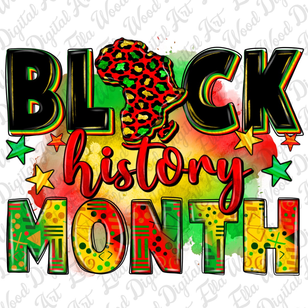 Black History Month Png Sublimation Design Download, Juneteenth Png ...