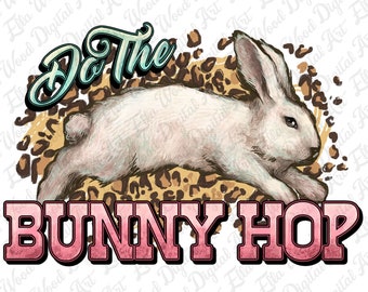Do the bunny hop png Sublimation Design download, retro vintage png, bunny png design, cute bunny png, sublimieren designs download