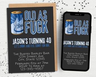 Old As F**k Birthday Party Invite | Funny Birthday Party Invitation Template For Him | Over The Hill Birthday Party Invitation Template