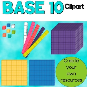 Puede incluir: Imagen de clipart Base 10 con bloques y varillas de colores. Incluye un cubo morado, cuadrados planos amarillos y azules, y un círculo verde con el texto "Create your own resources".