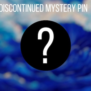 DISCONTINUED MYSTERY PIN 1.25" Pins Buttons Badges