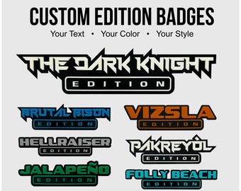 Custom Text "EDITION" emblem, Car emblem, Car badge, Custom text badge, Edition badge, Custom edition badge, Truck accessory, Truck emblem