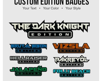 Custom Text "EDITION" emblem, Car emblem, Car badge, Custom text badge, Edition badge, Custom edition badge, Truck accessory, Truck emblem