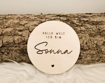 Personalized round wooden baby name sign, "Hello World I am [Name]", birth announcement, newborn, nursery decor, gift