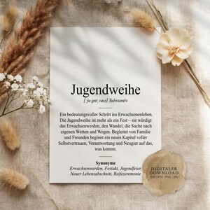 May include: A white rectangular card featuring the black printed word Jugendweihe, its phonetic pronunciation, and a German definition describing the transition to adulthood. The card includes a list of synonyms and a circular badge stating Digitaler Download.