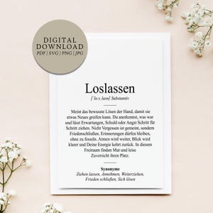 Może przedstawiać: Cyfrowy wydruk do pobrania ze słowem "Loslassen" i jego definicją. Wydruk zawiera synonimy i jest w kroju pisma szeryfowego. Okrągła grafika w lewym górnym rogu głosi "DIGITAL DOWNLOAD PDF | SVG | PNG | JPG".