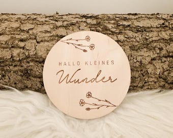 Round wooden baby sign, "Hello little miracle," birth announcement, newborn, nursery decor, loving gift for birth