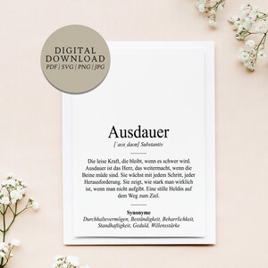 Definition Ausdauer Dudenstil | Digitale Druckdatei | Geschenk Freunde Familie Beständigkeit Disziplin Kraft Stärke Schwere Zeit Affirmation