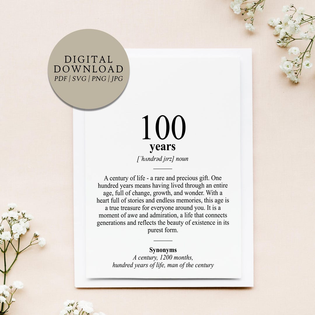 Definition 100 Years | Digital Print File | Gift Centenary Birthday ...