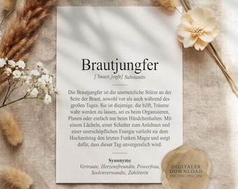 May include: A white rectangular card featuring the German word Brautjungfer in black text, followed by a definition and synonyms. The card includes a circular beige seal in the bottom right corner with the text DIGITALER DOWNLOAD PDF SVG PNG JPG.