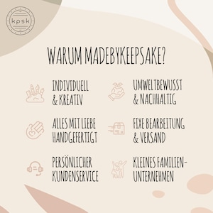 May include: A cream-colored graphic with the text "WARUM MADEBYKEEPSAKE?" and bullet points describing the brand's values: individual and creative, environmentally conscious and sustainable, handmade with love, fixed processing and shipping, personal customer service, and small family business.
