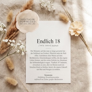 May include: A white rectangular card featuring the German text Endlich 18, a phonetic pronunciation, and a descriptive paragraph about turning eighteen. A circular badge in the top left corner reads DIGITALER DOWNLOAD PDF | SVG | PNG | JPG.