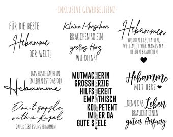 May include: A set of digital designs for a midwife, featuring the text "Hebamme" in a variety of styles. The designs include phrases like "For the best midwife in the world!" and "Don't google with a Kugel, for that there are midwives!"