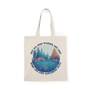 Exploring Data Canvas Tote Bag – Funny Data Science Gift