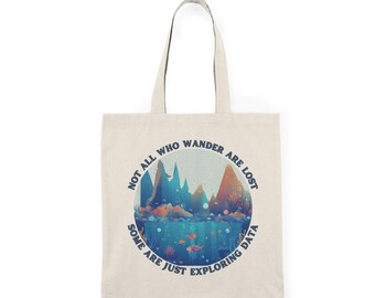 Exploring Data Canvas Tote Bag – Funny Data Science Gift