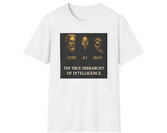 God AI Man hierarchy of intelligence T-Shirt | AI vs Human graphic tee