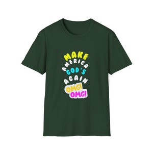 Mach Gottes OMG! Unisex Softstyle T-Shirt, inspirierendes T-Shirt, Geschenk auf Glaubensbasis, christliche Kleidung, lässige Kirchenkleidung, Sommerstil, Spaß Bild 5