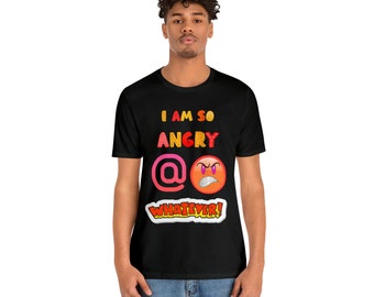 Anger Shirt Mad Shirt Shirt for Angry People Angry Lover Shirt