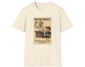 Pastor Perfect Wife T-Shirt | Vintage Church Humor, Faith Shirt
