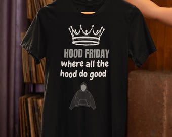 Hood Friday Unisex Softstyle T-Shirt | Fun Casual Wear, Gift for Friends, Everyday Style, Graphic Tee, Weekend Vibes
