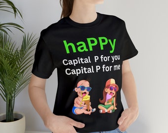 Happy Shirt, Positive Shirt Happiness Tshirt Positive Message Tee Inspirational Shirt Happy Crewneck Shirt Just Be Happy Shirt Love Shirt