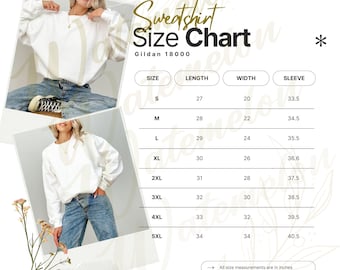 May include: A Gildan 18000 sweatshirt size chart featuring two photos of a white crewneck sweatshirt worn with blue jeans. The table lists sizes S through 5XL with corresponding length, width, and sleeve measurements in inches for each size.