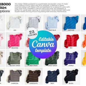 May include: A grid of twenty-three Gildan 18000 crewneck sweatshirts in various colors including white, ash, light blue, sapphire, royal, light pink, heliconia, red, orange, sand, military green, irish green, forest green, purple, gold, dark heather, charcoal, chocolate, navy, and black.