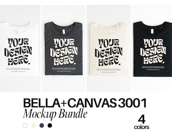 Könnte beinhalten: Vier gefaltete T-Shirts in Weiß, Dunkelgrau, Creme und Schwarz, jeweils mit dem schwarzen Text 'YOUR DESIGN HERE.' und kleinerem Anleitungstext darunter. Das Bild enthält den fetten Text 'BELLA+CANVAS 3001 Mockup Bundle' und '4 colors'.