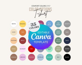 May include: A Comfort Colors 1717 t-shirt color chart template featuring 35 circular color swatches with labels including white, banana, ivory, yam, mustard, brick, khaki, blossom, red, espresso, orchid, crimson, ice blue, seaform, and black.