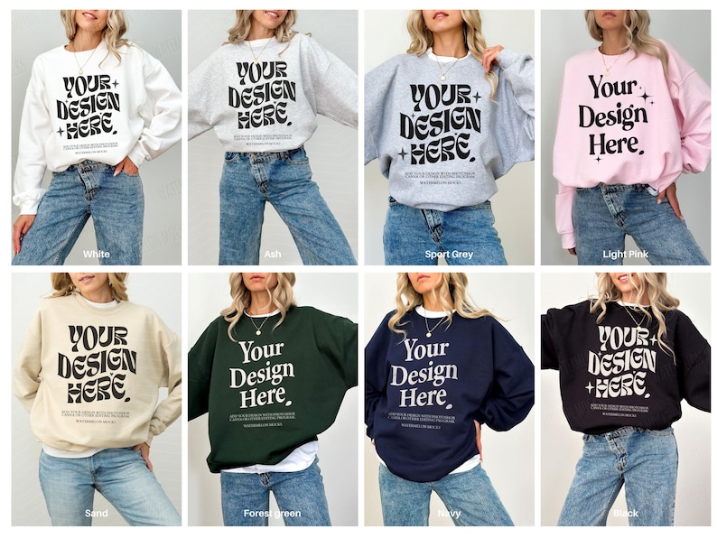 May include: A mockup of a crewneck sweatshirt in ten different colors. The sweatshirt has the text "YOUR+DESIGN+HERE" printed on the front in black.