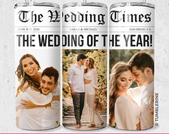 May include: A white tumbler with a newspaper design featuring the text "The Wedding Times" and "The Wedding of the Year!" with a photo of a couple. The tumbler has a black straw and a pink heart with the text "6 FREE CARE CARDS INCLUDED" at the bottom.