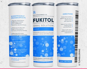 Fukitol Joke Prescription Funny 20oz Skinny Sarcastic Tumbler Wrap Pill Bottle Tumbler Template, Rx Tumbler Wrap, Pharmacy Funny Tumbler PNG
