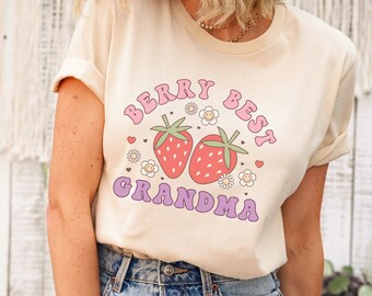 Berry Best Grandma Shirt Gift For Grandma T-shirt Strawberry Grandma Shirt Strawberry Lover Shirt Retro Grandma Tshirt Mothers Day Shirt