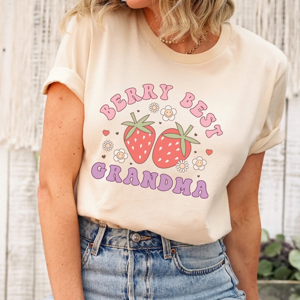 Berry Best Grandma Shirt Gift For Grandma T-shirt Strawberry Grandma Shirt Strawberry Lover Shirt Retro Grandma Tshirt Mothers Day Shirt