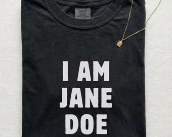 Camiseta "Soy Jane Doe"