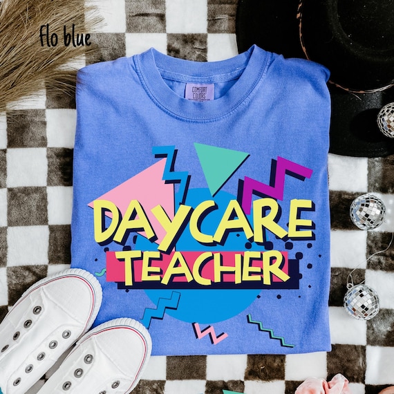 Daycare Teacher Gift, Retro Daycare Shirt, Toddler Teacher Shirt, Daycare Worker Gift, Cute Daycare Staff Tee, Childcare Provider, 90s Theme