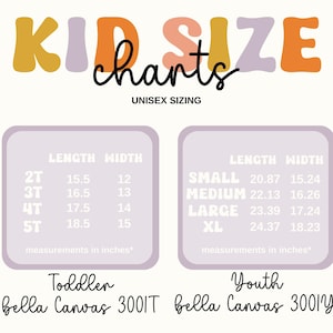 May include: A chart showing unisex sizing for toddler and youth clothing. The chart shows the length and width measurements in inches for different sizes. The chart is labelled "Kid Size Charts" and "Unisex Sizing".