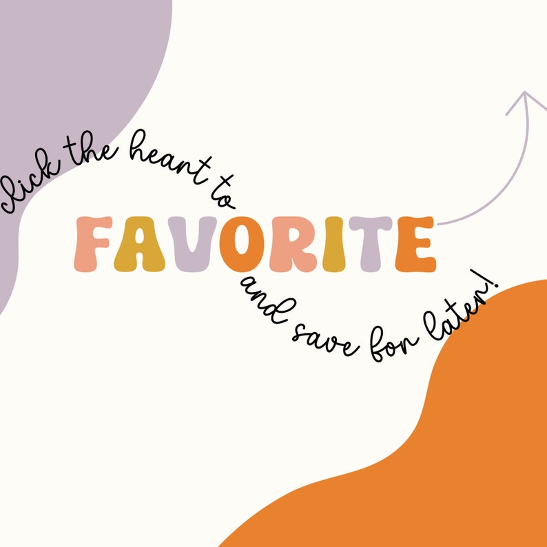 May include: Click the heart to favorite and save for later. This graphic features a colorful word "FAVORITE" with an arrow pointing to the heart.