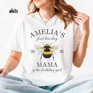 First Bee Day First Birthday Shirt Bee Theme Birthday Girl 1st Birthday Bumble Bee Mama Dada Shirt Bee First Birthday Matching Family Shirt image 3