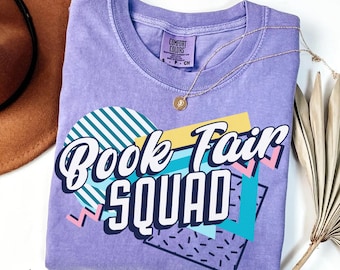 Book Fair Squad Comfort Colors Shirt, School Librarian Volunteer PTO Tee